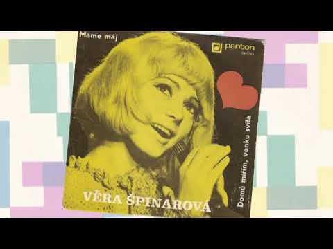 Věra Špinarová Domů mířím venku svítá 1970