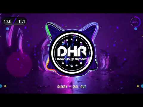 Deekay - Call Out - DHR