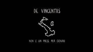 Marco De Vincentiis - Non è un paese per giovani (Video Ufficiale)