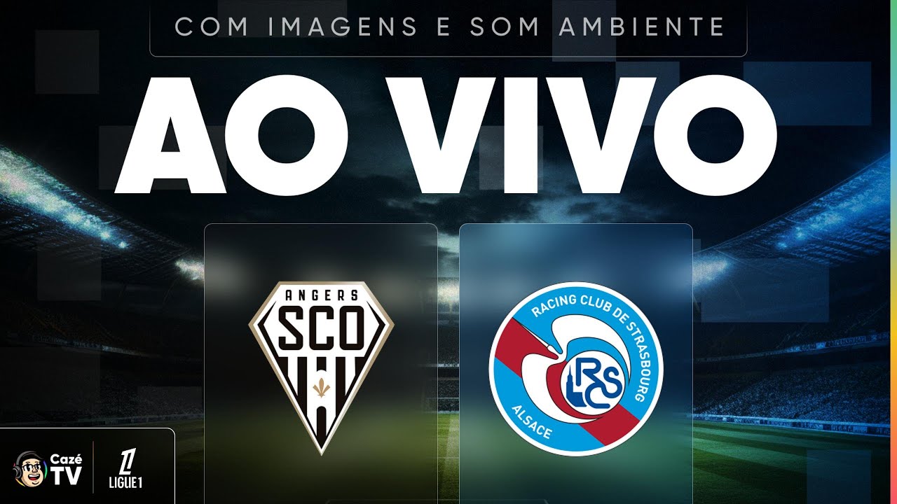 AO VIVO E COM IMAGENS (SOM AMBIENTE): ANGERS X STRASBOURG | LIGUE 1 2025/2026 | 33ª RODADA