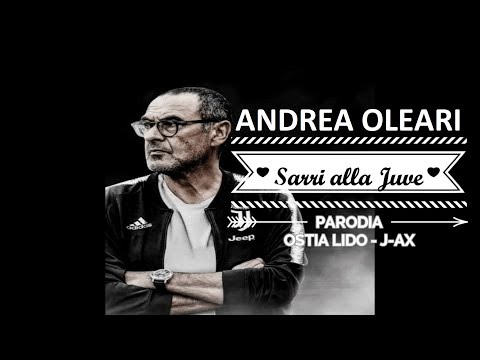 SARRI ALLA JUVE - PARODIA UFFICIALE OSTIA LIDO (J-AX) - (Prod. Steve)