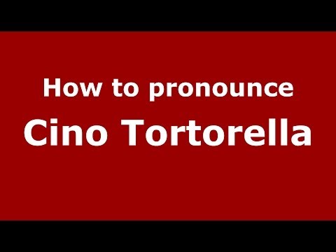 How to pronounce Cino Tortorella (Italian/Italy) - PronounceNames.com