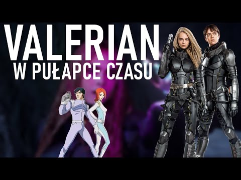 Valerian w pułapce czasu - przegląd adaptacji