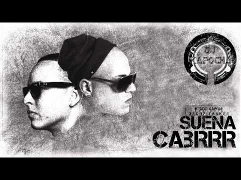 Kendo Kaponi Ft. Daddy Yankee - Suena Cabrrr (Dj Kapocha)