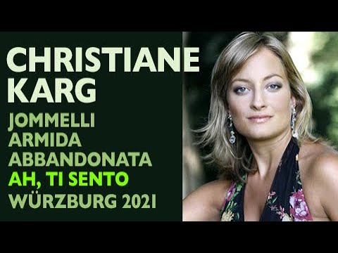 Christiane Karg - Jommelli: ARMIDA ABBANDONATA, Ah ti sento, Würzburg 2021