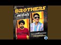 Brothers Bhaio