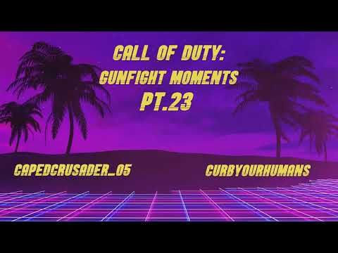 Call of Duty: Gunfight Moments Pt.23