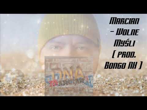 Marcian - Wolne Mysli ( prod. Bongo NH )