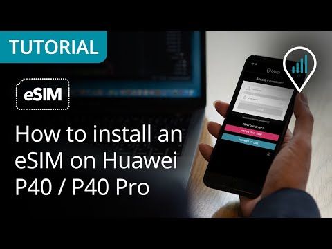 Wie man eine eSIM auf dem Huawei P40 / P40 Pro installiert (Offizielle Anleitung von Ubigi)