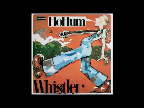 🇬🇧Whistler - HoHum : 05 Blind Leading The Blind