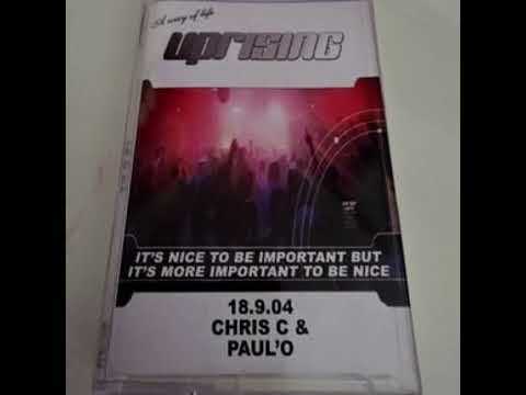 Uprising -  Chris C & Paul O 18.09.04