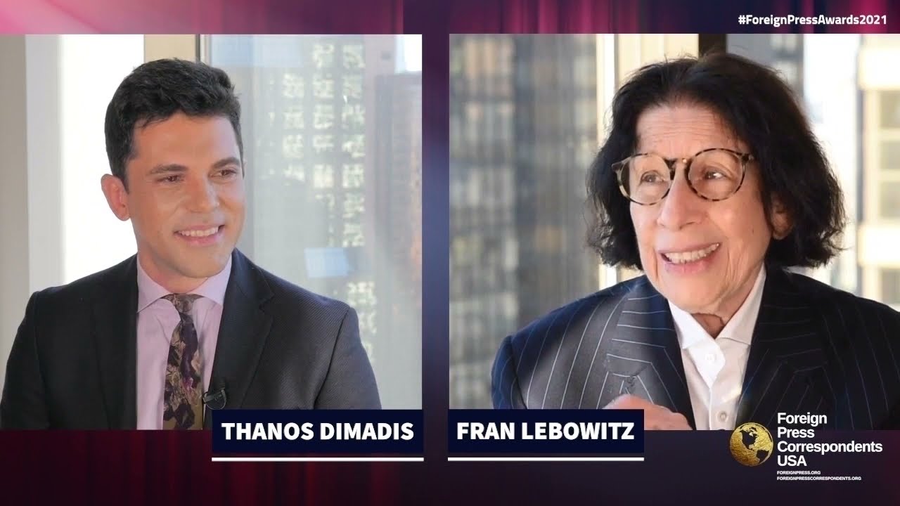 Fran Lebowitz speaks with Thanos Dimadis: Association of Foreign Press Correspondents (AFPC-USA)