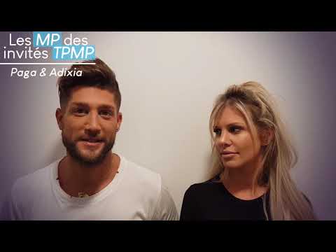 Les MP des invités de TPMP avec Paga et Adixia (Exclu vidéo)
