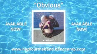 HARBOUR - "Obvious" (OFFICIAL AUDIO)