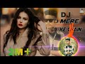 O Mere Dil Ke Chain Remix Hard Bass Dj Song 2022 New Verson Dj Song