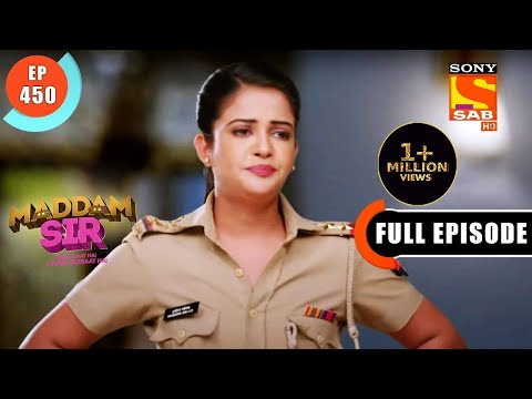 Haseena Suspects Some Foulplay - Maddam Sir - Ep 450 - Full Episode - 16 March 2022