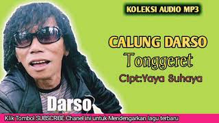 Download lagu CALUNG DARSO'78 Langka - TONGGERET mp3 Download lagu CALUNG DARSO'78 Langka - TONGGERET mp3