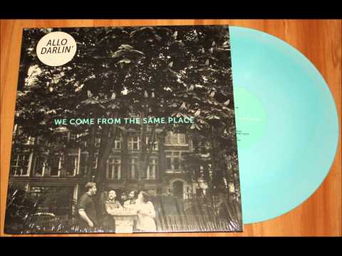 Allo Darlin' - We Come From The Same Place (2014) (Audio)