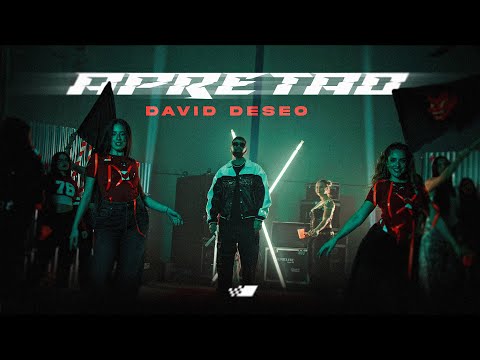 David Deseo - APRETAO🏁 (Videoclip Oficial) D.E.P