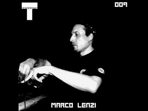 T SESSIONS 009 - MARCO LENZI