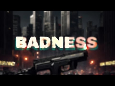 Jay Swain, Kiid Swain - BADNESS