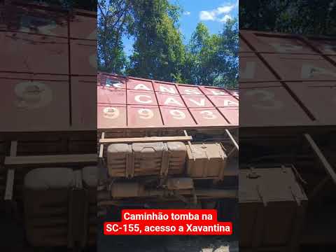 Tombamento de Caminhão na SC-155, acesso a Xavantina/SC