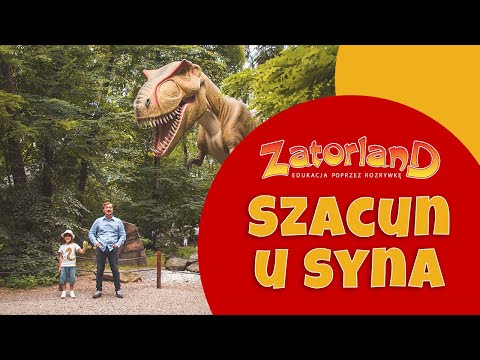 Szacun u syna - Zatorland Park Rozrywki