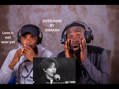 Introducing Friends to Dimash - OVER HERE  For The First Time