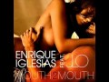 Enrique Iglesias feat. Jennifer Lopez - Mouth 2 ...