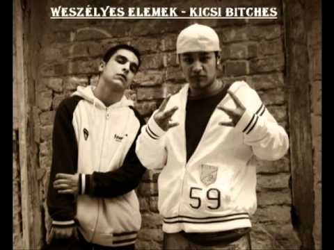 Weszélyes Elemek - Kicsi Bitches