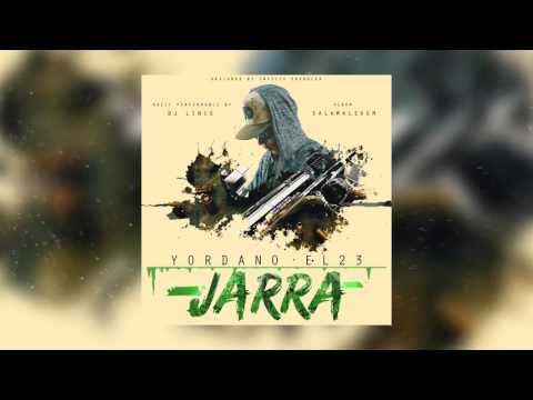 YORDANO EL23 - JARRA (AUDIO OFICIAL)