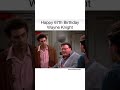 Seinfeld Wayne Knight S Birthday Newman Seinfeld