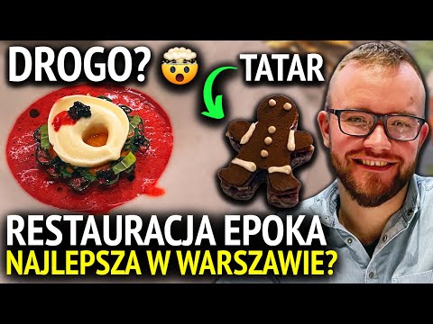 RESTAURACJA EPOKA: najlepsza w Warszawie? Jem u zwycięzcy Top Chef Polska (pracował w Atelier Amaro)