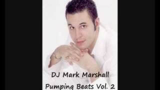 DJ Mark Marshall - Pumping Beats Vol. 2.wmv