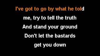 Don&#39;t Let The Bastards Get You Down  Kris Kristofferson Karaoke