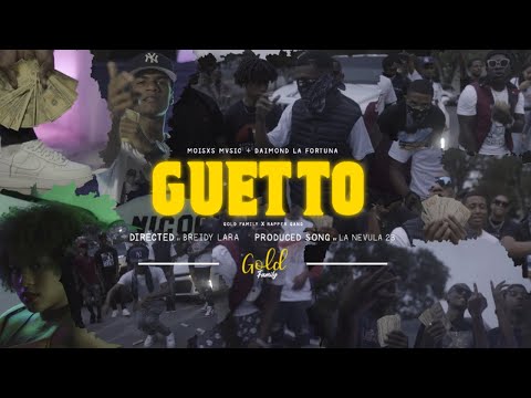 MOISXS MVSIC, DAIMOND LA FORTUNA - GUETTO [ VIDEO OFICIAL ] #DOMINICANDRILL