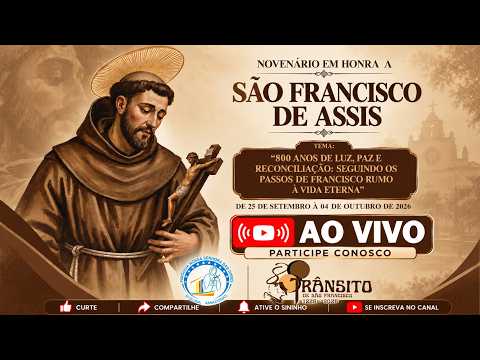 28/09/2026 - Novenário de São Francisco de Assis - Segunda feira- 18h30