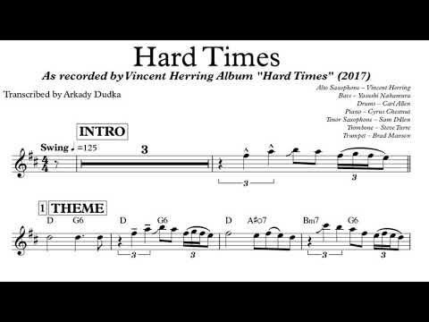Hard Times - Vincent Herring Solo Transcription (Eb). Transcribed by Arkady Dudka.