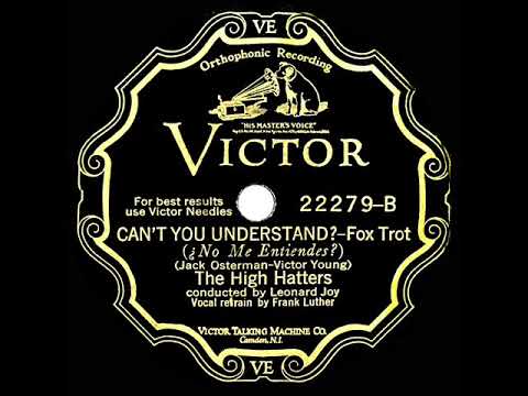 1929 High Hatters - Can’t You Understand? (Frank Luther, vocal)