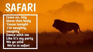 😁Serena - Safari lyrics🎶