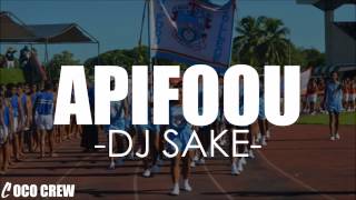 DJ Sake - Apifoou Remix