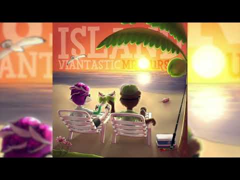 Viantastic & Mr. Ours - Island (Original Mix)