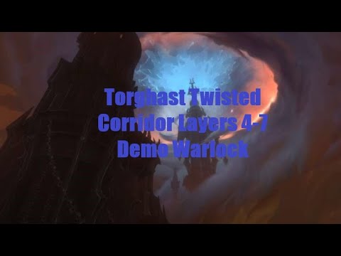 Torghast Twisted Corridor Layer 4-7 End Bosses Demonology Warlock