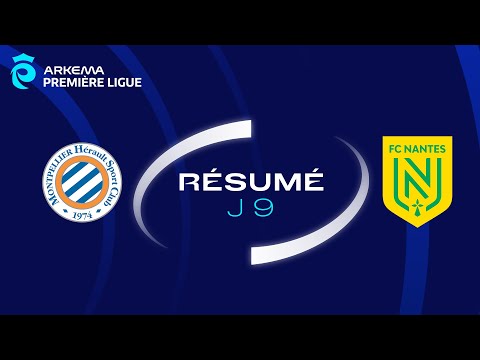 J9 : Montpellier HSC – FC Nantes (1-2), le résumé