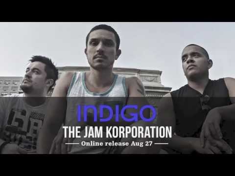 INDIGO by The Jam Korporation - Online release Aug 27
