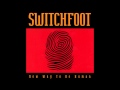 Switchfoot - I Turn Everything Over [Official Audio]