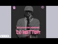 Kuami Eugene Do Better Audio Slide