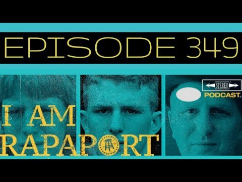 I Am Rapaport Stereo Podcast Episode 349 - Sean Payton