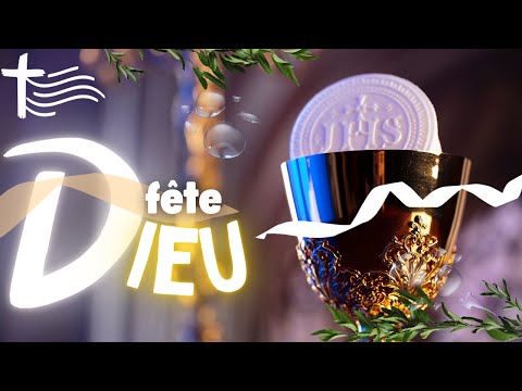 Parole et Évangile du jour | Dimanche 2 juin • Fête DIEU du Saint Sacrement !