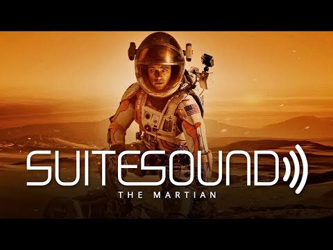 The Martian - Ultimate Soundtrack Suite